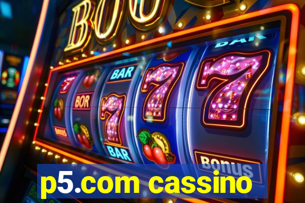 p5.com cassino